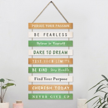 Inspirational wooden placard hanging